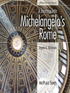 A Journey into Michelangelo's Rome